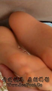 【精品】骗两位女神玩脚 刺激帘布做不轨之事
